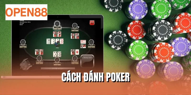 cách đánh poker